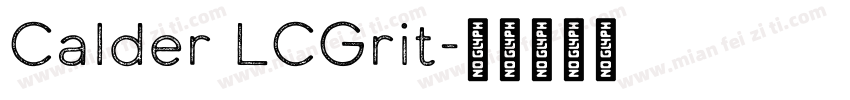 Calder LCGrit字体转换